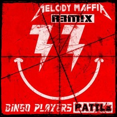 Bingo Players - Rattle (MELØDY MAFFIA Remix)