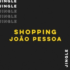 Passaporte pro Natal 2018 - Shopping João Pessoa