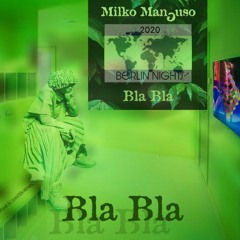 Bla Bla... (2020) 🎧