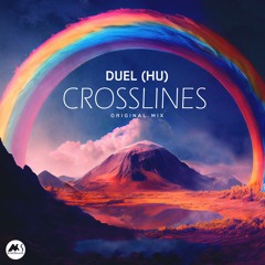 Duel (HU) - Crosslines [M-Sol Records]