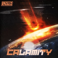 Calamity [FREE]