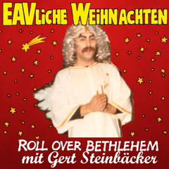 Roll over Bethlehem (feat. Gert Steinbäcker)