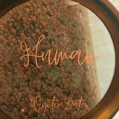 Human (prod. Matthew May)