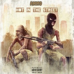 Hot In The Street