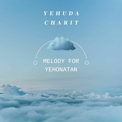 Melody For Yehonatan