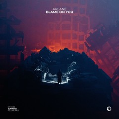 Arlane - Blame On You