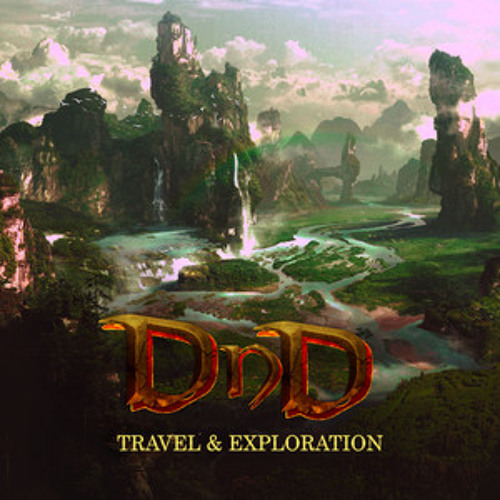 ️ DnD | Travel & Exploration Ambient