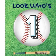 PdF Look Who’s One Guestbook: Birthday Celebration Keepsake Memory