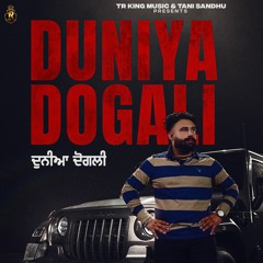 Duniya Dogali - Karma - Tani sandhu - Sheera sekhon