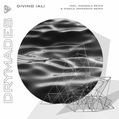 DIVINO (AL) - Drymades (Nikola Jovanovic Remix)