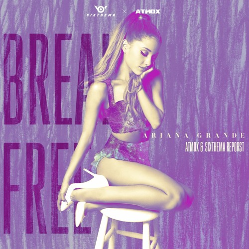Break Free (ATMOX & Sixthema Repost)
