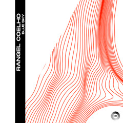 Rangel Coelho - Bonito Es (Original Mix)