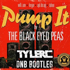 Pump It (TYLER C DNB BOOTLEG) [Free Download]