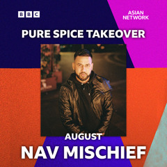 The Jump Off - BBC Asian Network - Pure Spice Takeover