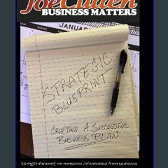ebook [read pdf] 📖 Business Matters: Strategic Blueprint: Creating A Successful Business Plan (Bus