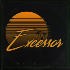 Excessor - Turborocket