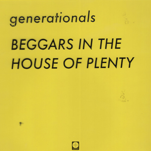 Stream Beggars in the House of Plenty by Generationals Listen online