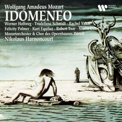 Idomeneo, K. 366, Act 1: Aria. "Padre, germani, addio!" (Ilia) [feat. Rachel Yakar]