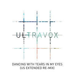 Dancing with Tears in My Eyes (US Extended Re-Mix)