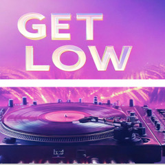 Get low