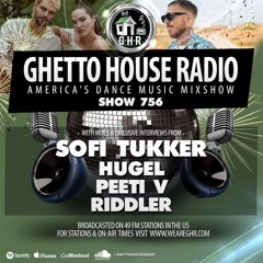GHR - Show 756 - Sofi Tukker and Hugel!