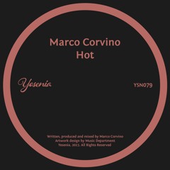 PREMIERE: Marco Corvino - Hot [Yesenia]
