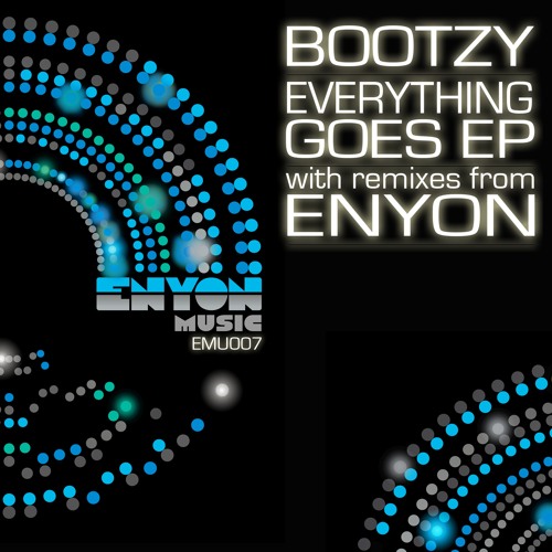 Bootzy Feat Tamra Keenan 'Everything Goes' (Enyon Remix)