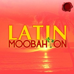 Latin - Moombahton MixTape 2022 (100bpm - 10A)