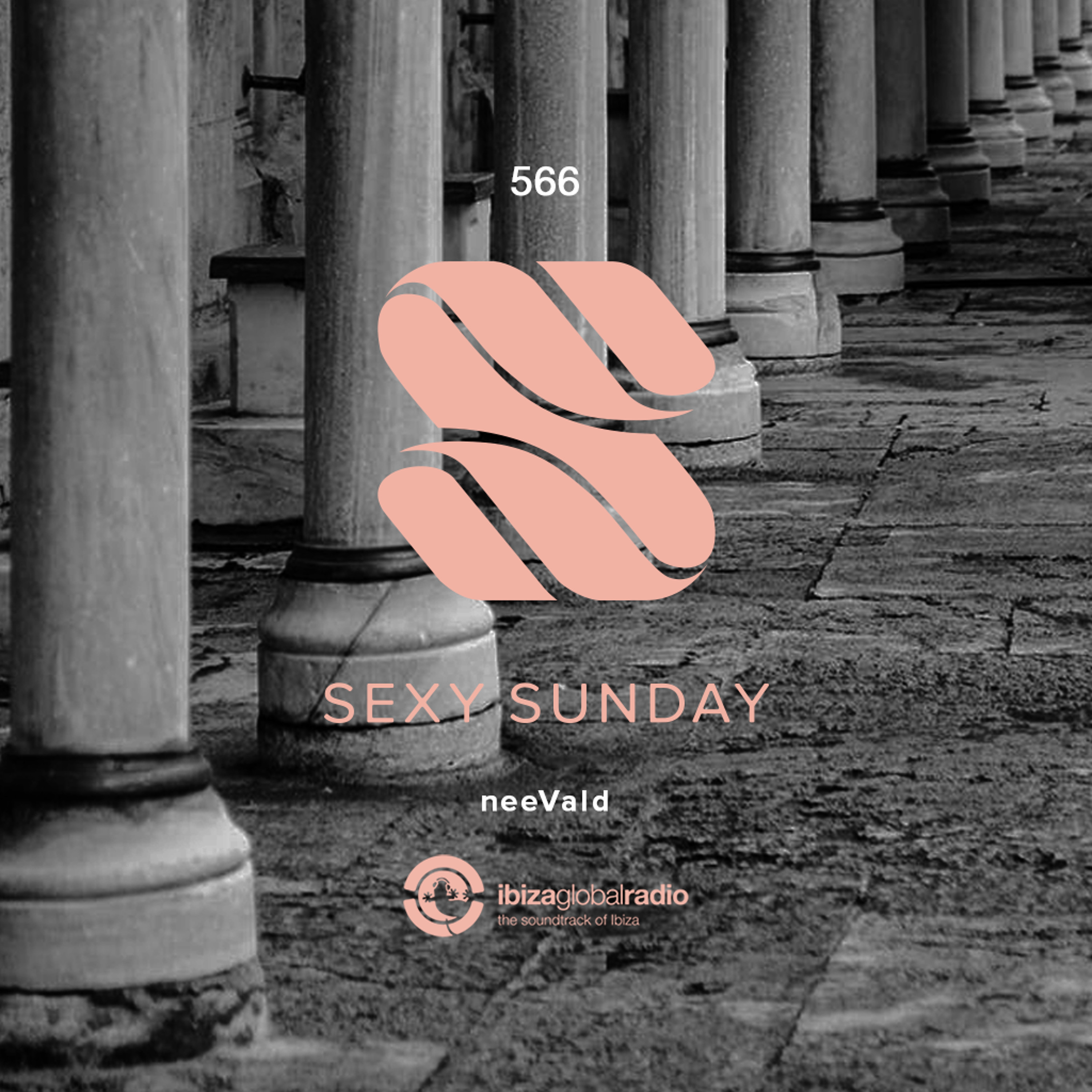 Sexy Sunday Radio Show 566 - IBIZA GLOBAL RADIO episode artwork