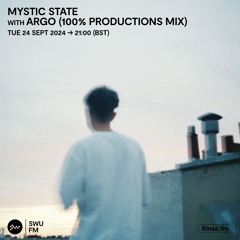 Mystic State with Argo - 24 September 2024