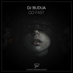 DJ BuduA - Go Fast