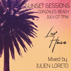 SUNSET SESSIONS 07.07.21 PT1
