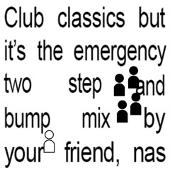 Charli xcx - Club classics (Emergency 2 Step & Bump Mix)