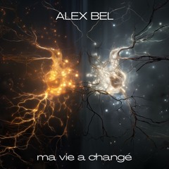 Ma Vie A Changé (22.11.2022)