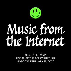 Music from the Internet (Live DJ Set @ Delay Kulturu)