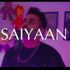 Saiyaan - Prod.by Superdupersultan