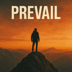 Prevail
