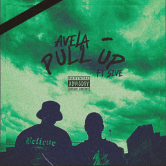 Avela - Pull up (ft. Sive)