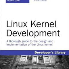 download EBOOK 📁 Linux Kernel Development (Developer's Library) by Love Robert EPUB