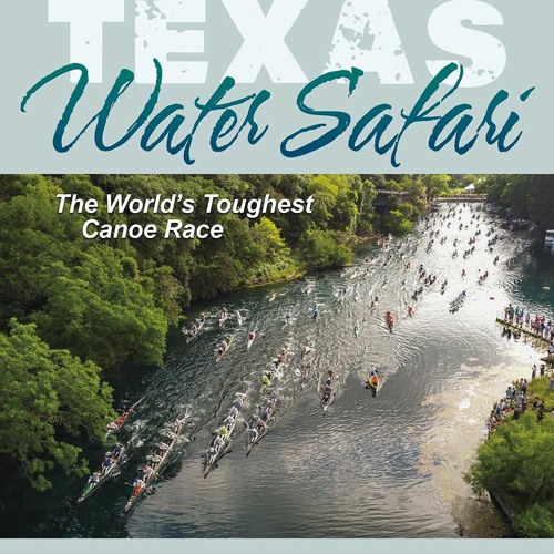 texas water safari podcast