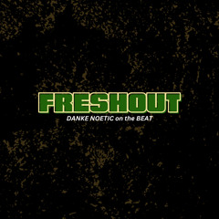 Fresh Out