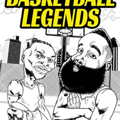 Get EBOOK 🗃️ Basketball Legends: The Stories Behind The Greatest Players in History