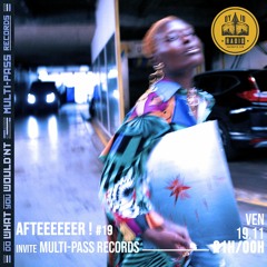 Afteeeeeer ! #19 - Arkhan invite : Multi-pass Records - 19/11/2021