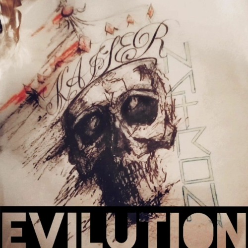 Kaiser Nvtron - Evilution