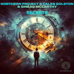Northern Project & Caleb Golston & Sinéad McCarthy - Secrets (Vocal Mix)
