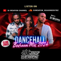 🇯🇲Clean Dancehall Mix 2024🇯🇲Slow Wine | Bedroom Mix 2 | Dexta Daps | Shenseea | 450