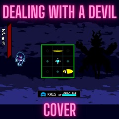 DEALING WITH A DEVIL ~ Cover