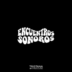 Trailer | Encuentros Sonoros