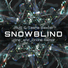 Au5 & Tasha Baxter - Snowblind (1AO Remix)