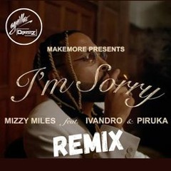 Mizzy Miles - I'm Sorry Ft. Ivandro, Piruka (DBRAZ & AGUILLAR Remix) OUT 02 DEZ